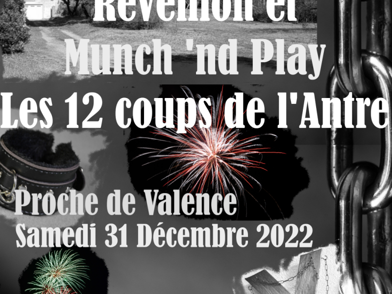 Les douze coups 2022 à l'Antre Des Vices, vos gites et donjons BDSM proche de Valence